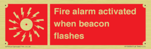 Fire alarm activated when beacon flashes